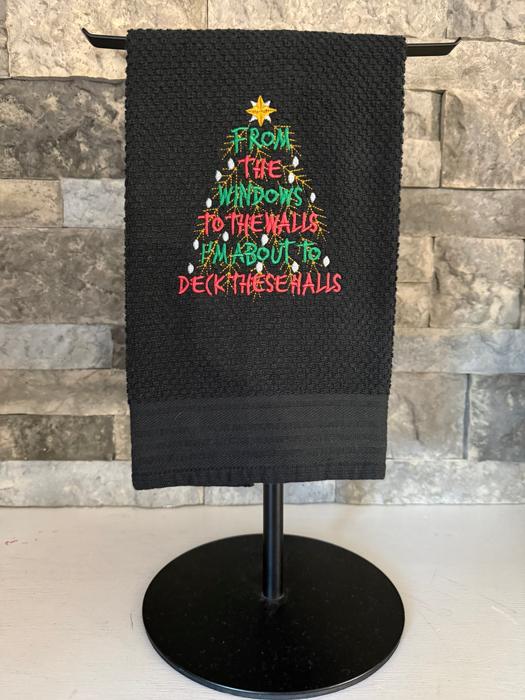 About to Deck these Halls Embroidered Towel