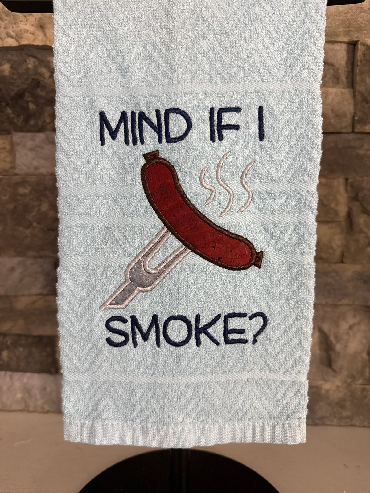 Mind if I Smoke - Funny Towel - Embroidered Towel