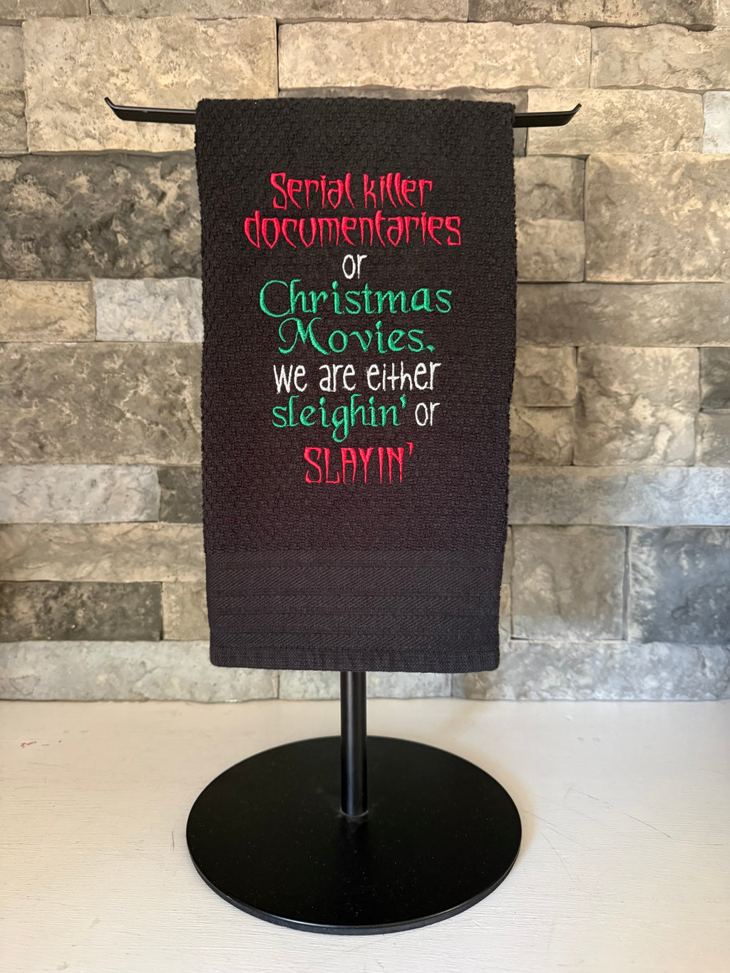 Sleighin' or Slayin' Christmas True Crime Towel - Funny Towel - Embroidered Towel