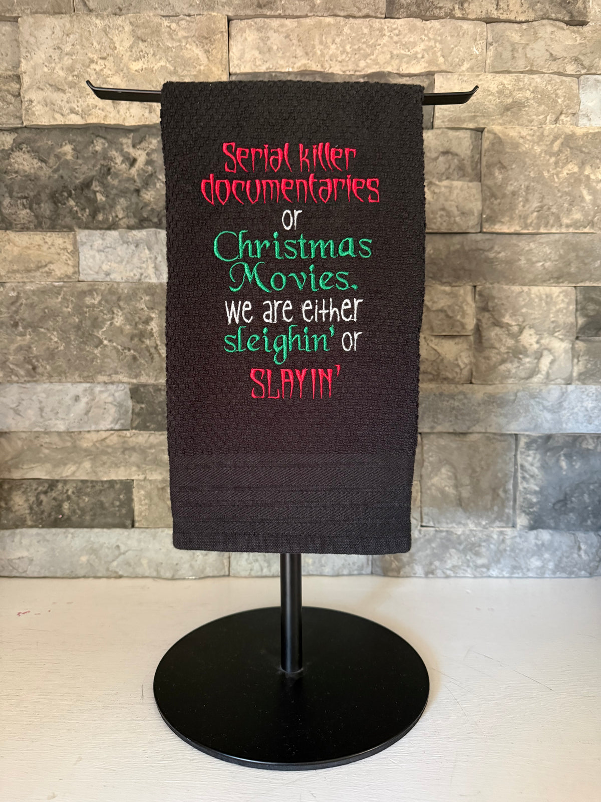 Sleighin' or Slayin' Christmas True Crime Towel - Funny Towel - Embroidered Towel
