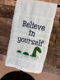 Believe in Yourself - Embroidered Towel