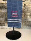 Hot Girls Cry over Fictional Characters - Literature Lover Embroidered Towel