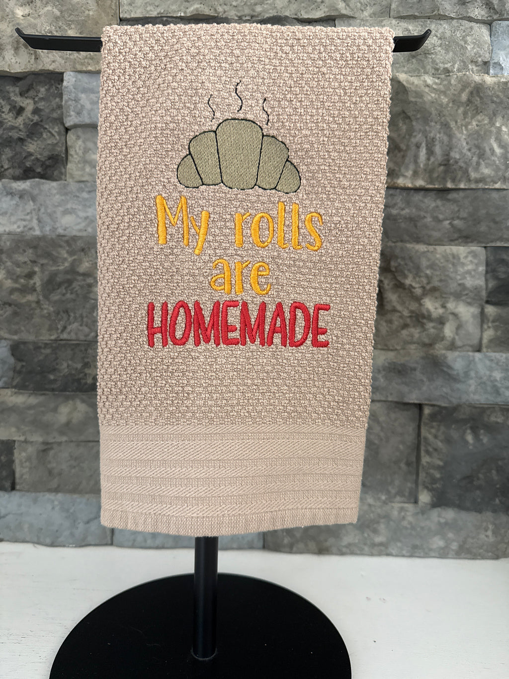My Rolls are Homemade- Funny Towel - Embroidered Towel - Holiday Towel