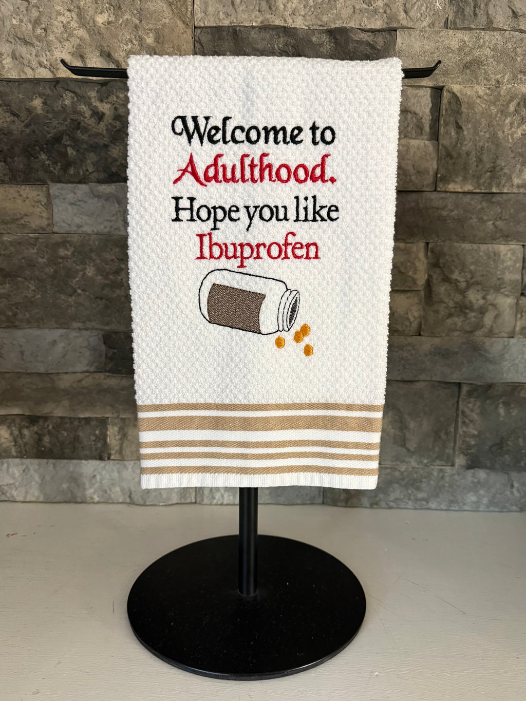 Welcome to Adulthood Embroidered Towel