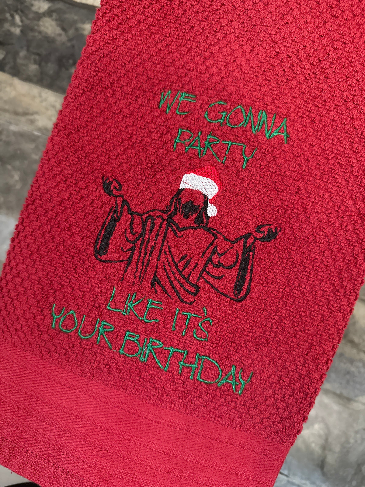 We Gonna Party Like It's Your Birthday Jesus Embroidered Towel