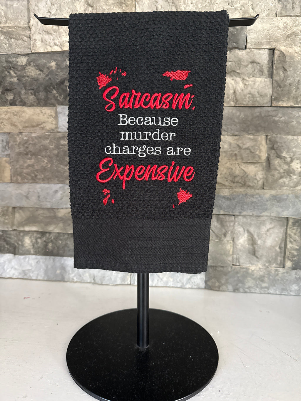 Sarcasm Embroidered Towel