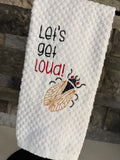Let’s Get Loud - Cicada - Embroidered Towel