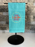 Live Laugh Poop - Embroidered Towel