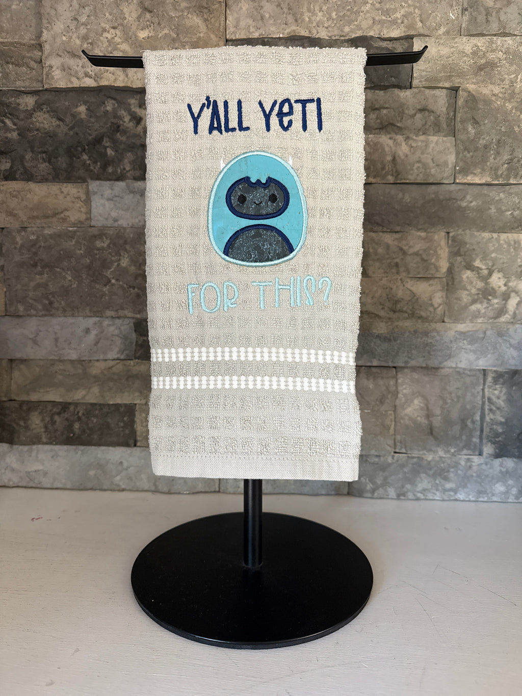 Ya'll Yeti for This? - Embroidered Towel
