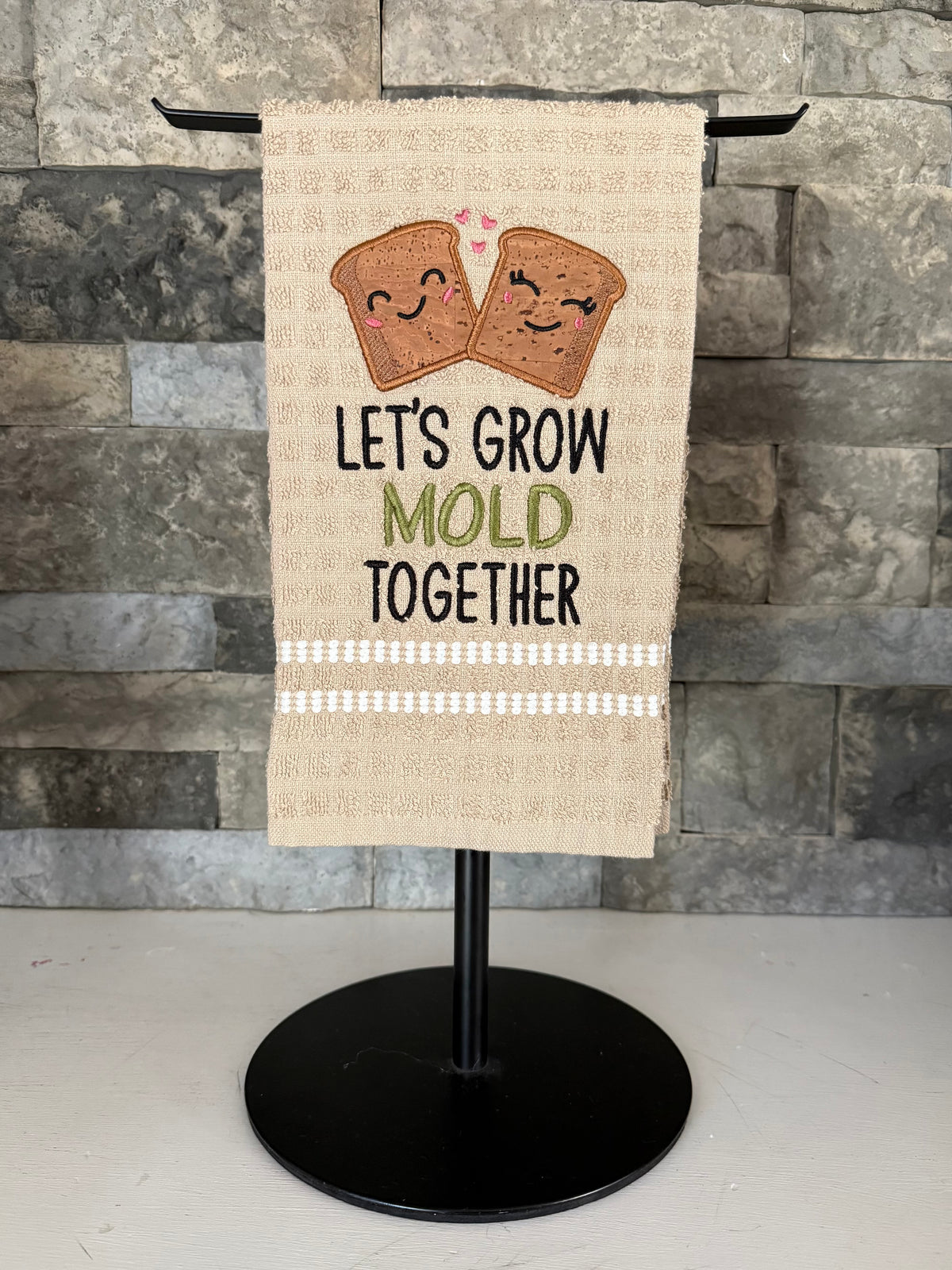 Let's Grow Mold Together -  punny Embroidered Towel