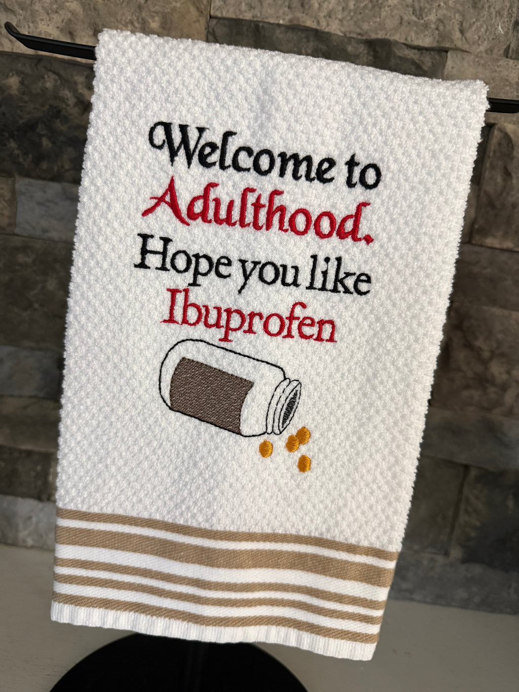 Welcome to Adulthood Embroidered Towel