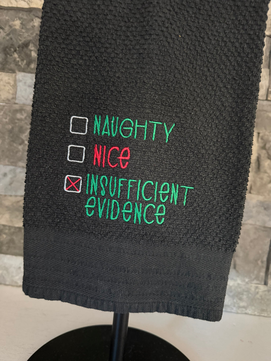 Naughty, Nice, Insufficient Evidence Embroidered Towel