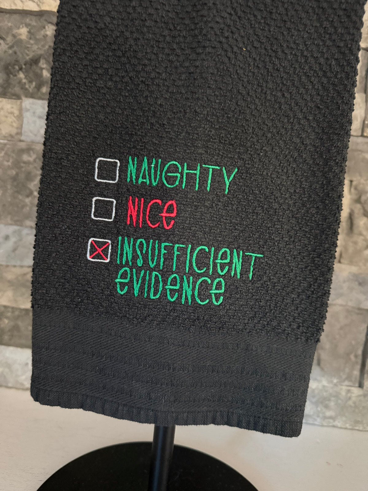 Naughty, Nice, Insufficient Evidence Embroidered Towel