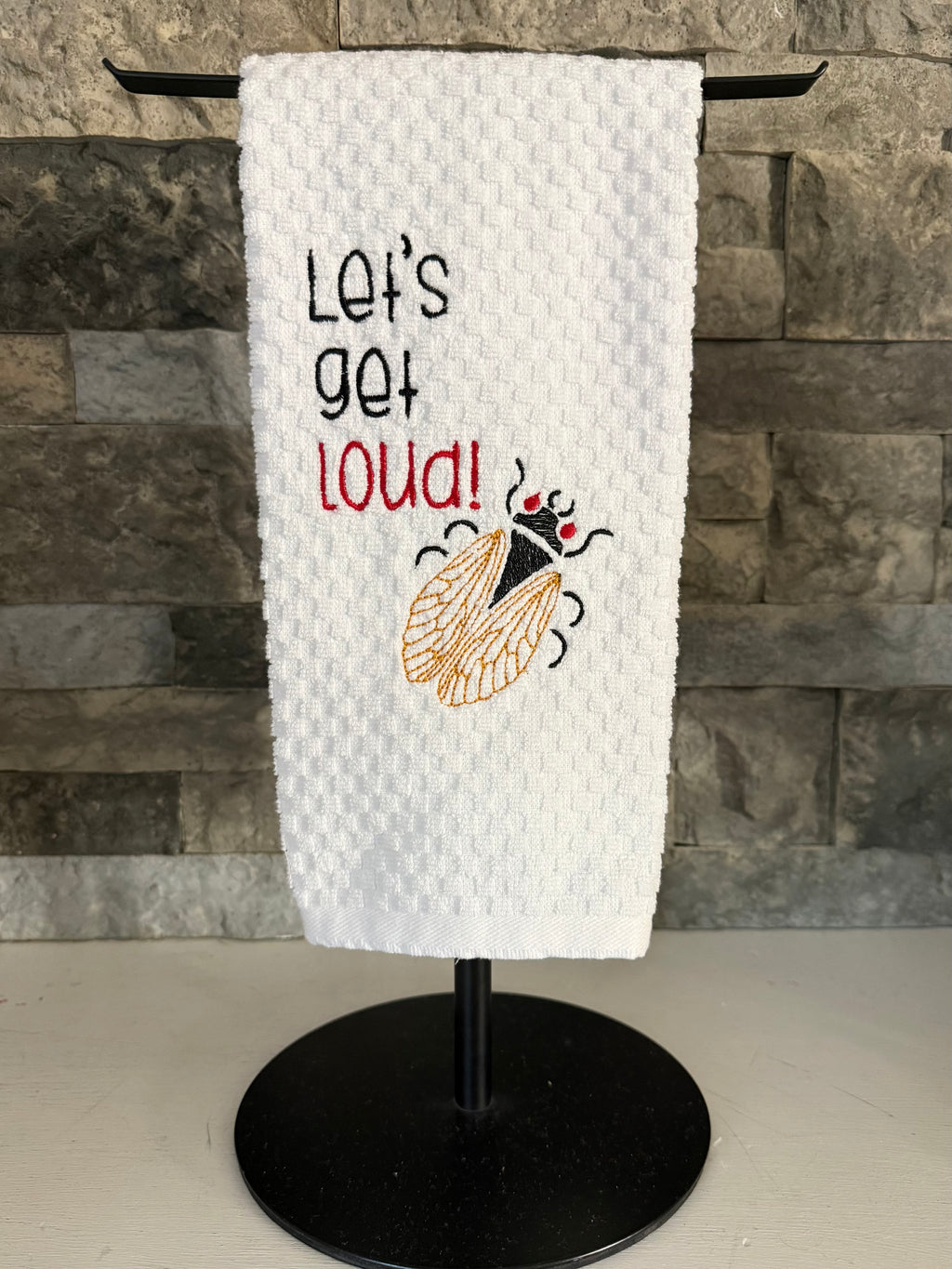 Let’s Get Loud - Cicada - Embroidered Towel