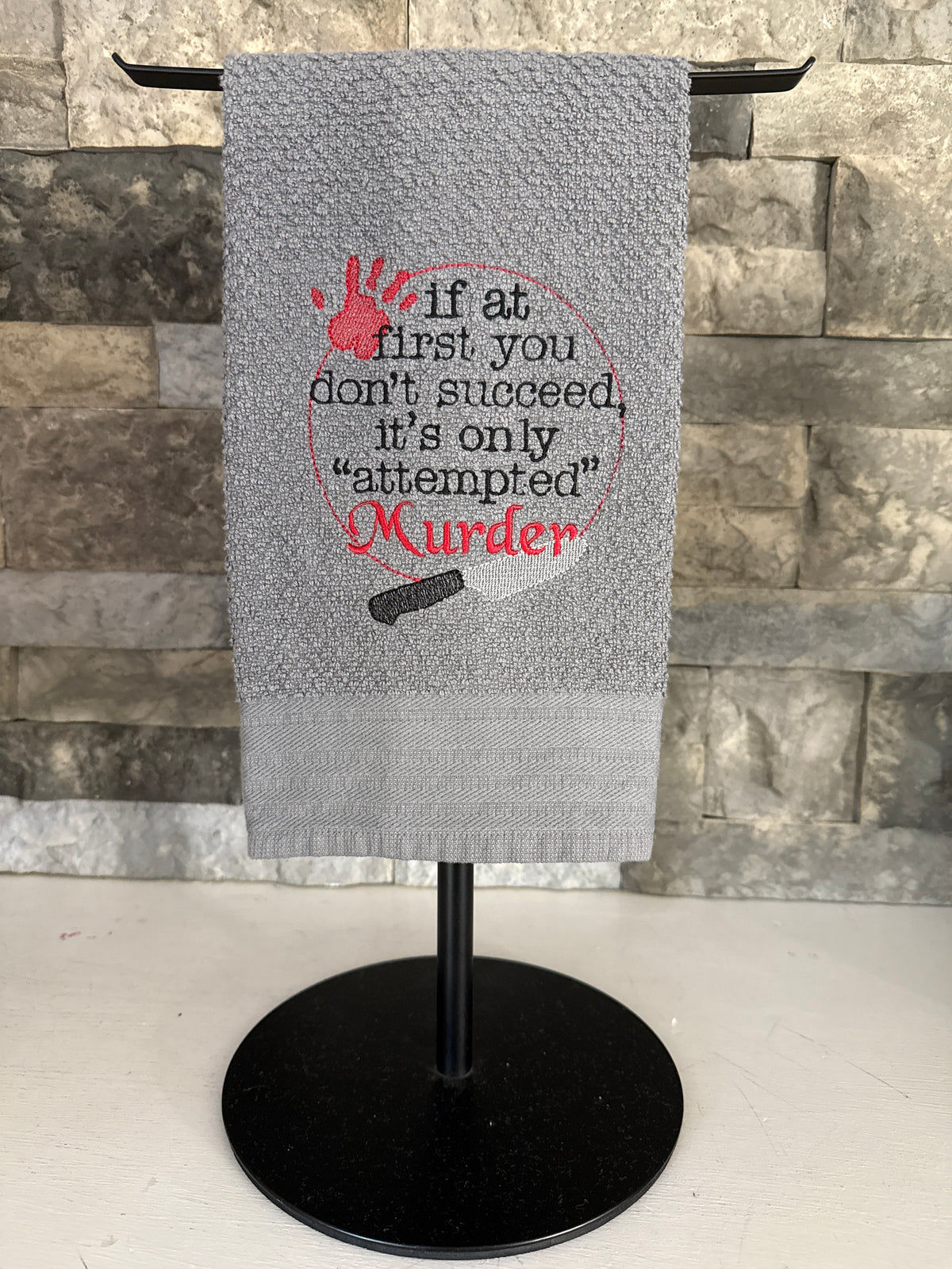 Attempted Murder Embroidered Towel