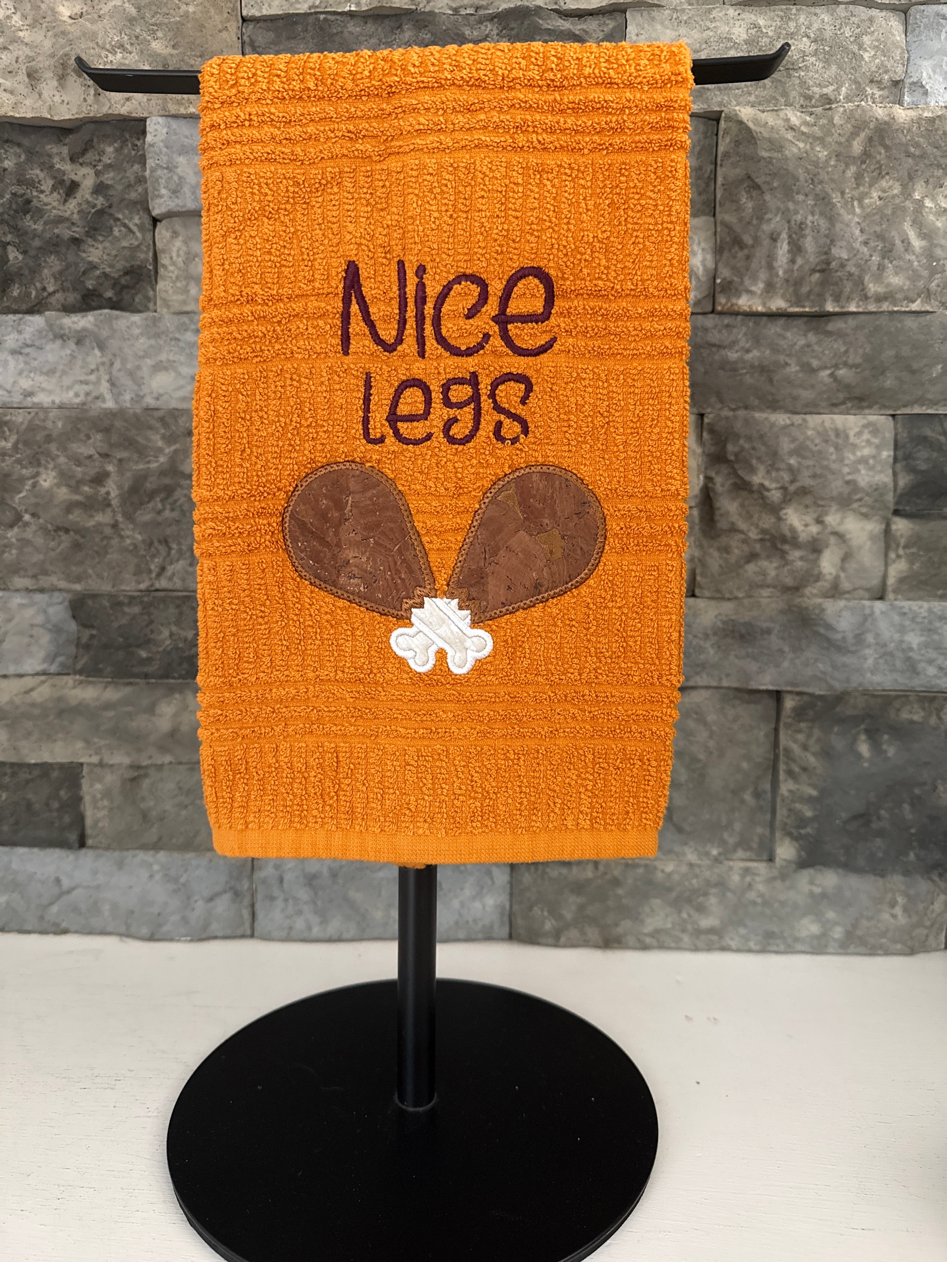 Nice Legs - Thanksgiving Towel - Turkey Legs Embroidered Towel