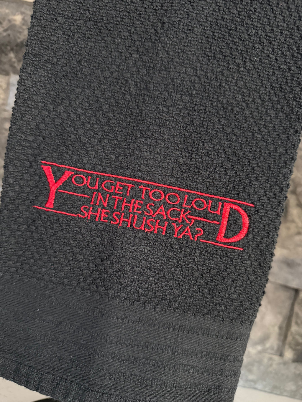 She Shush Ya? - Stranger Things Inspired Towel - Embroidered Towel