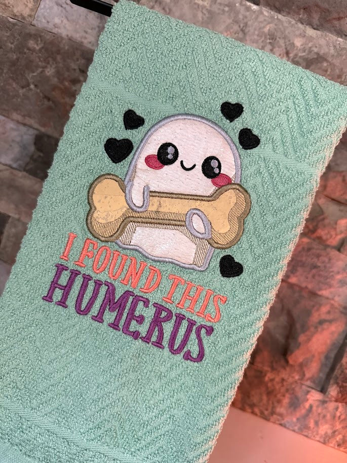 I Found this Humerus - Punny Embroidered Towel