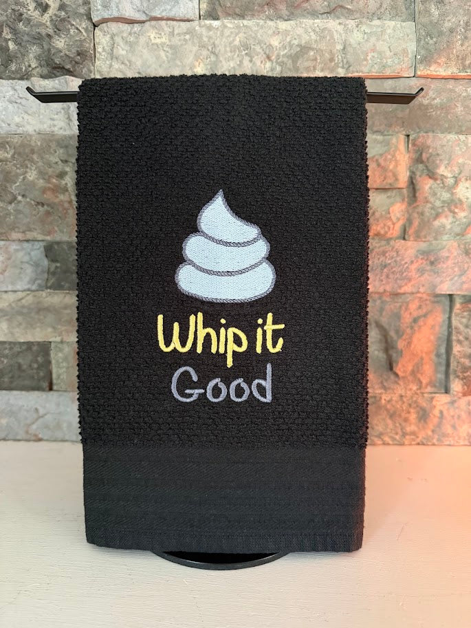 Whip It Good Embroidered Towel