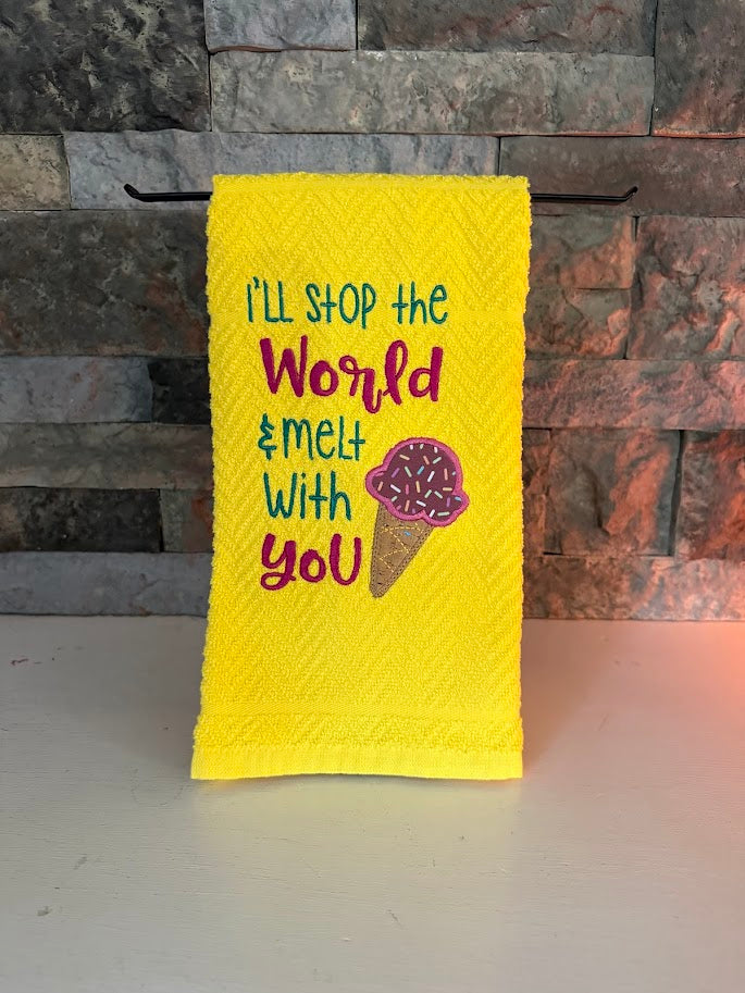 I'll Stop the World and Melt with You - Embroidered Towel