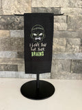 I Love You for Your Brains - Punny Zombie Embroidered Towel