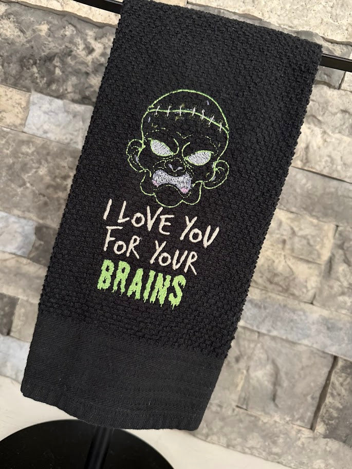 I Love You for Your Brains - Punny Zombie Embroidered Towel