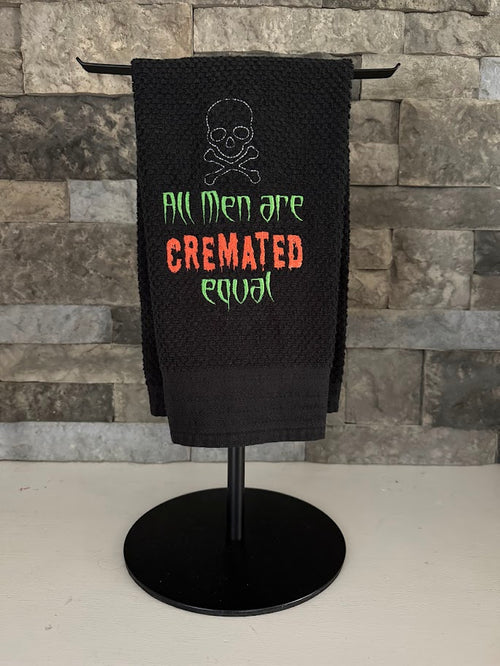 All Men are Cremated Equal Embroidered Towel