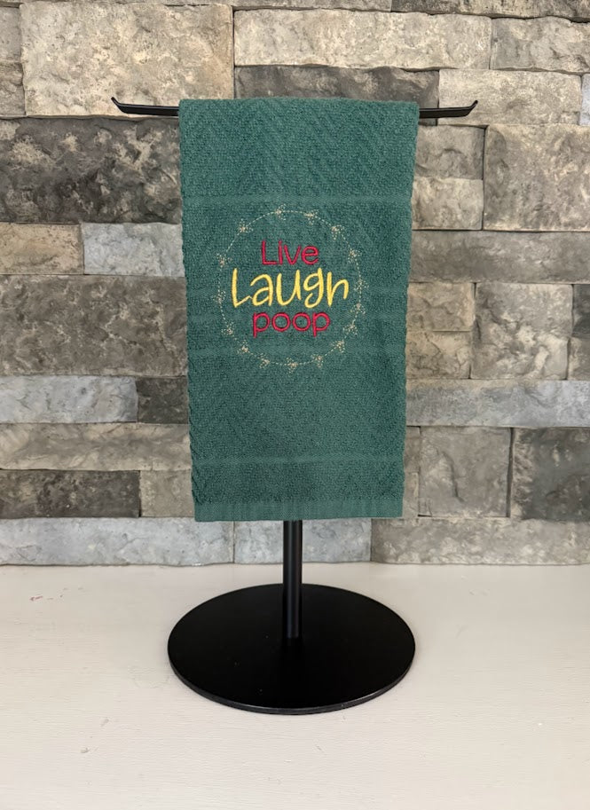 Live Laugh Poop - Embroidered Towel