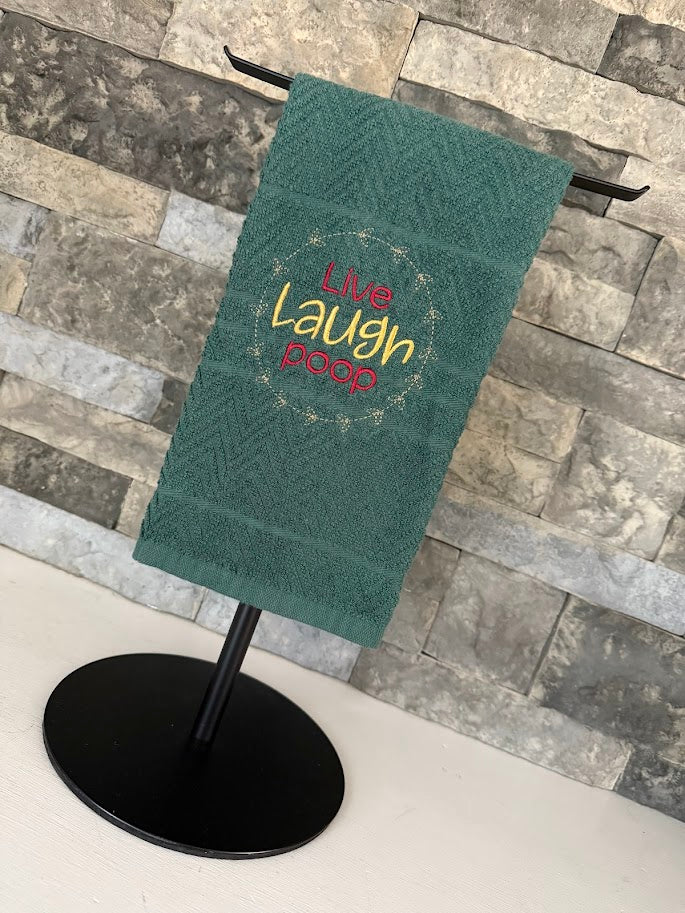Live Laugh Poop - Embroidered Towel