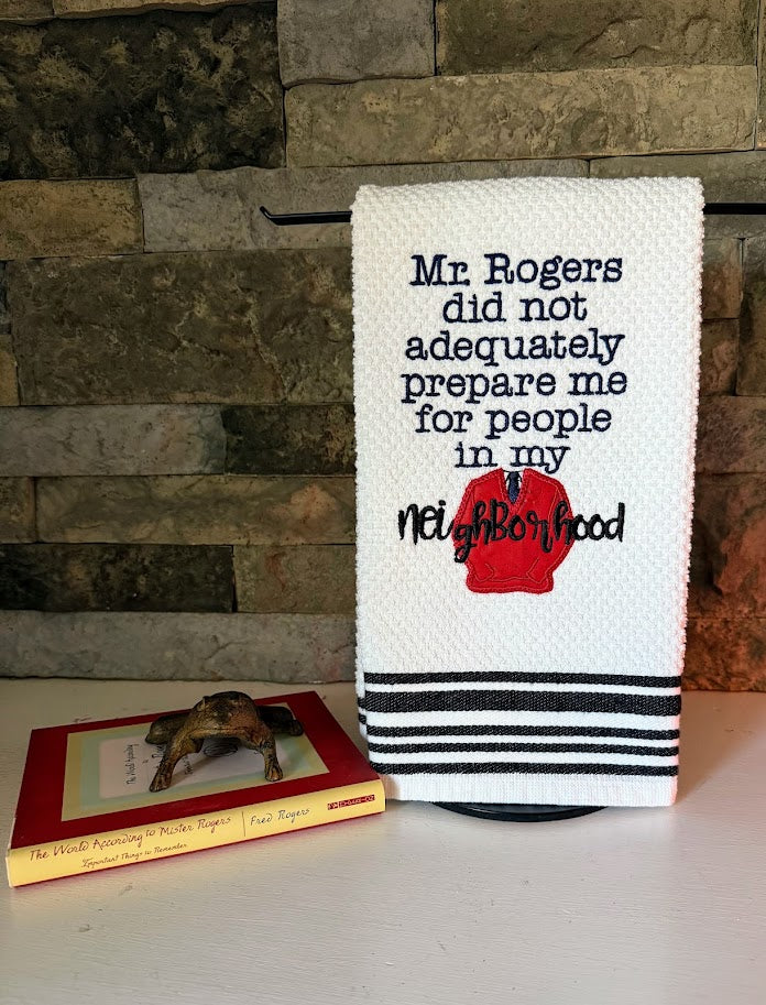 Neighborhood  - Humorous Mr. Rogers Embroidered Towel